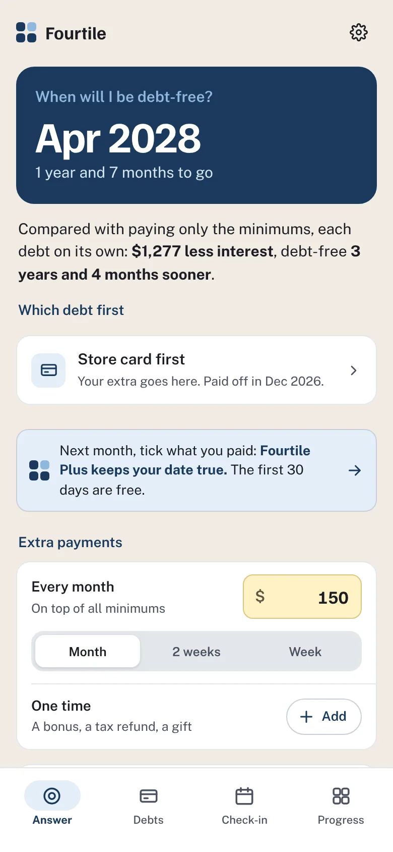 The Fourtile app: the month you are debt-free, what your plan saves, and which debt to pay first